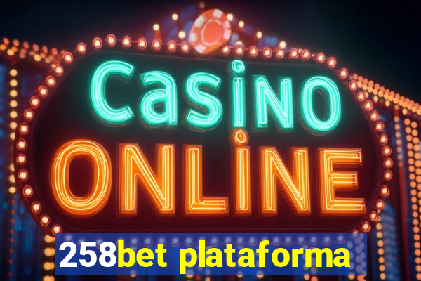 258bet plataforma